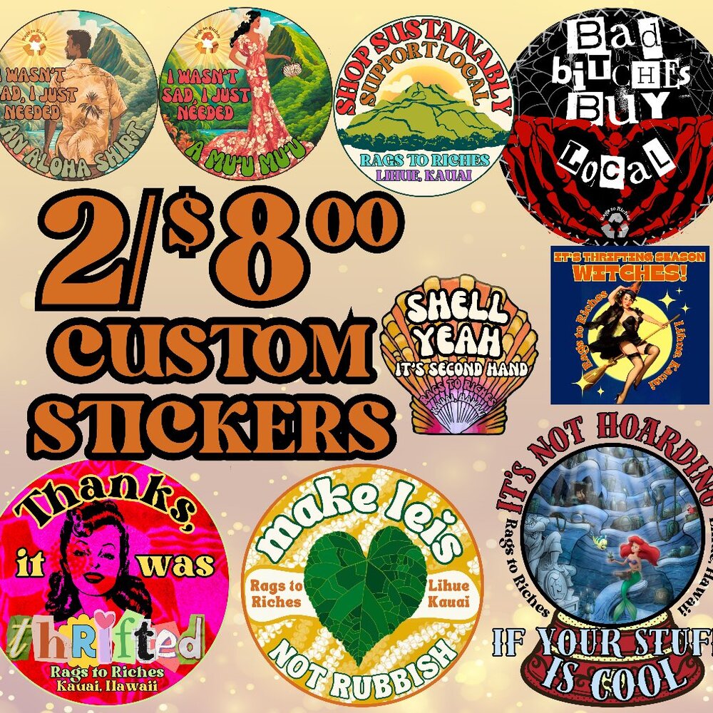 Custom Made Stickers 2/$8
